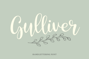 Gulliver: A Fresh Script Font for Branding