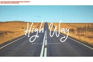 High Way: A Fresh Handmade Calligraphy Font
